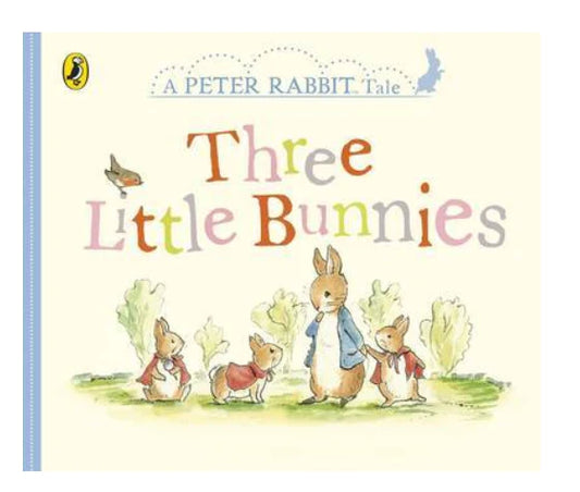 Peter Rabbit - Three Little Bunnies
